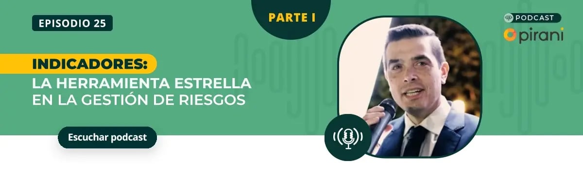 Podcast-25-Indicadores-la-estrella-en-la-gestion-de-riesgos