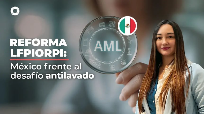 reforma-LFPIORPI-mexico-antilavado