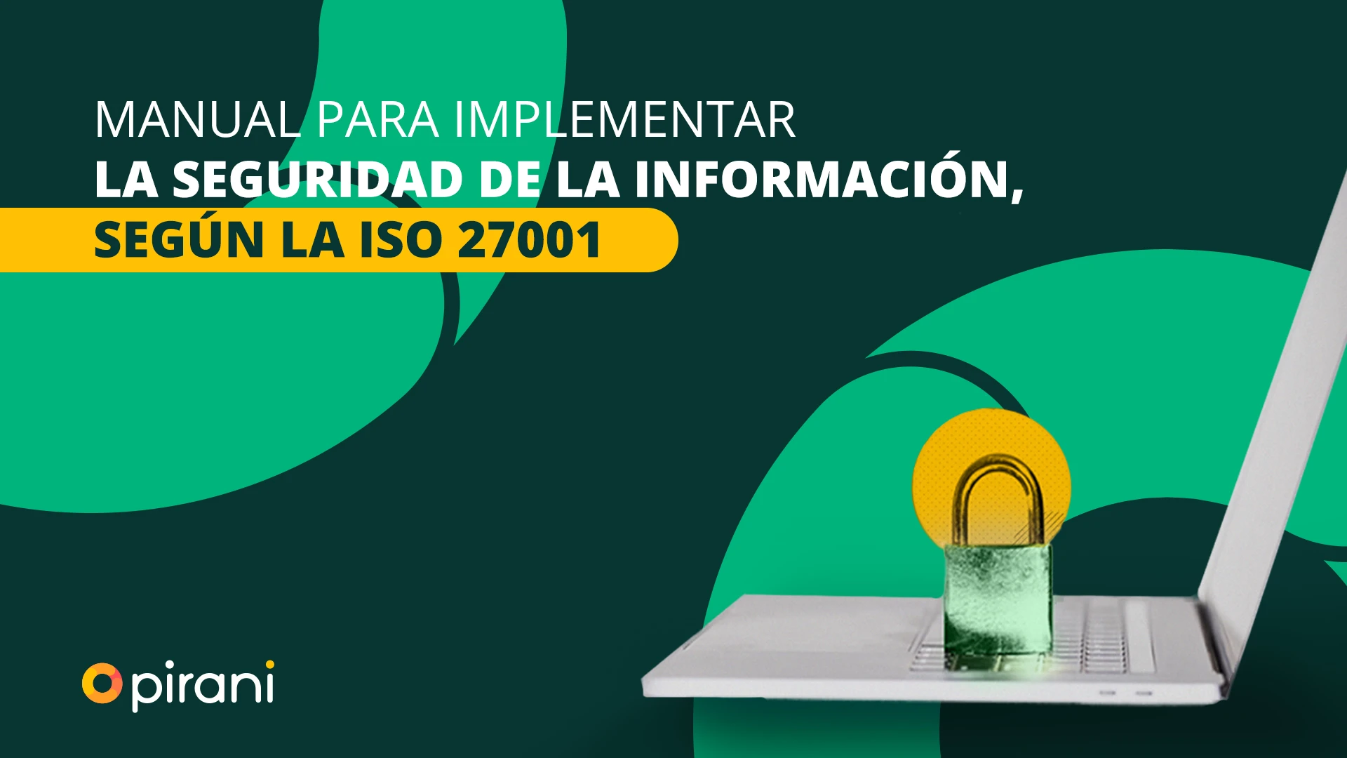 Especial-ebooks-manual-para-implementar-la-seguridad-de-la-informacion-segun-la-ISO-27001