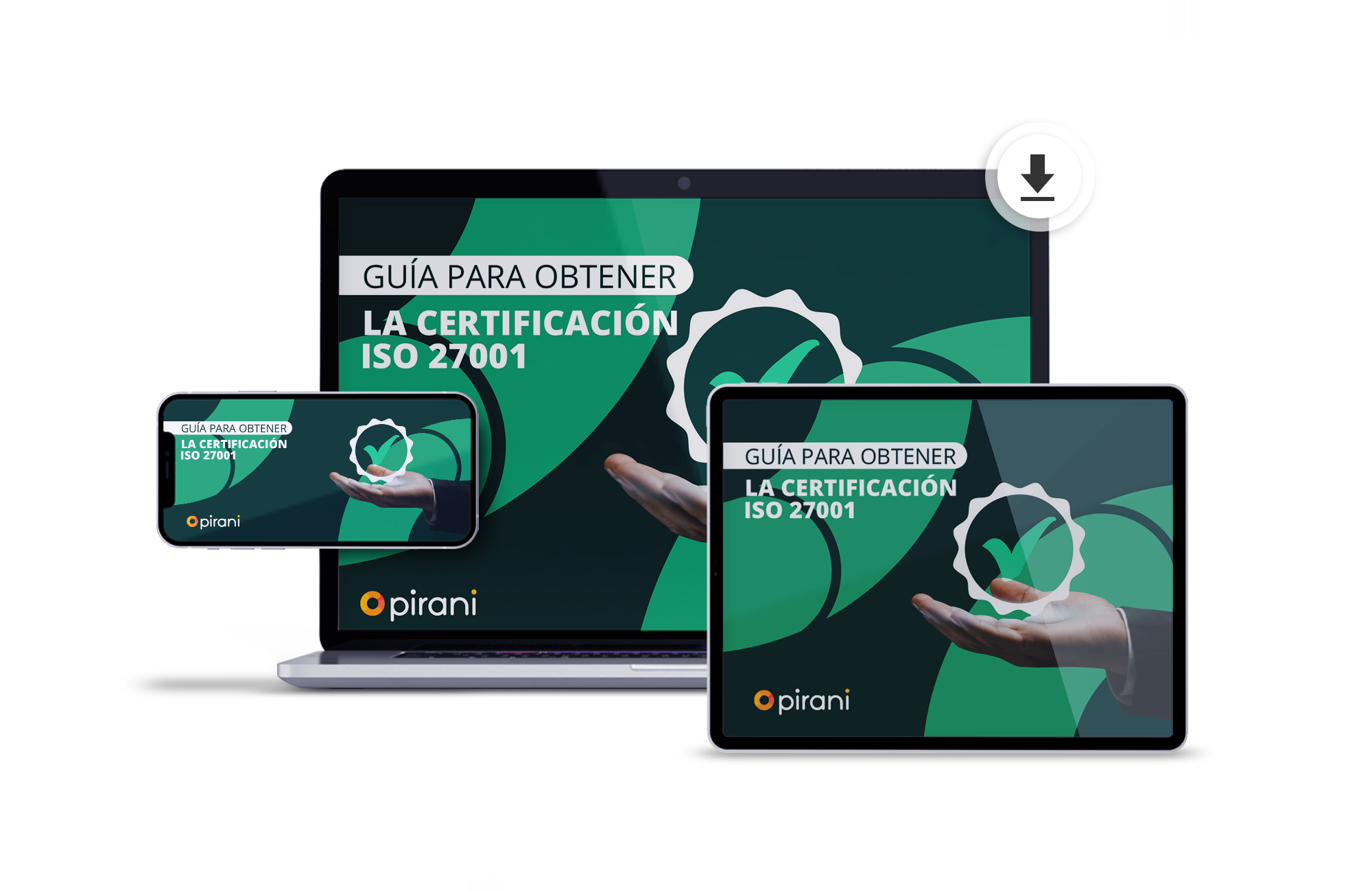 Guía para obtener la certificación ISO 27001 | Pirani