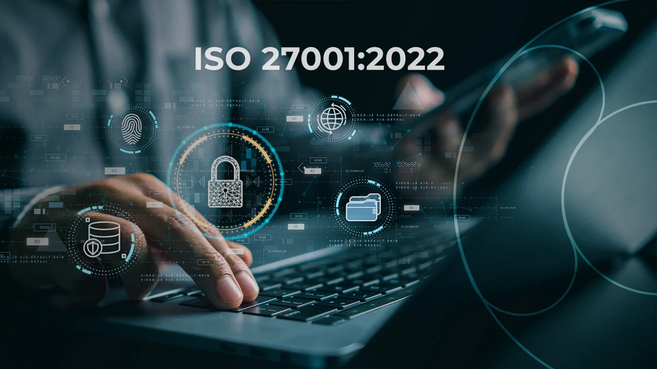 Principales cambios de la norma ISO 27001:2022