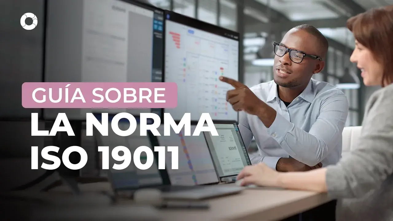 Guía Completa de la Norma ISO 19011: Auditoría de Sistemas de Gestión