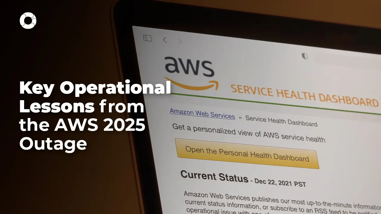 operational-lessons-from-the-2025-aws-outage