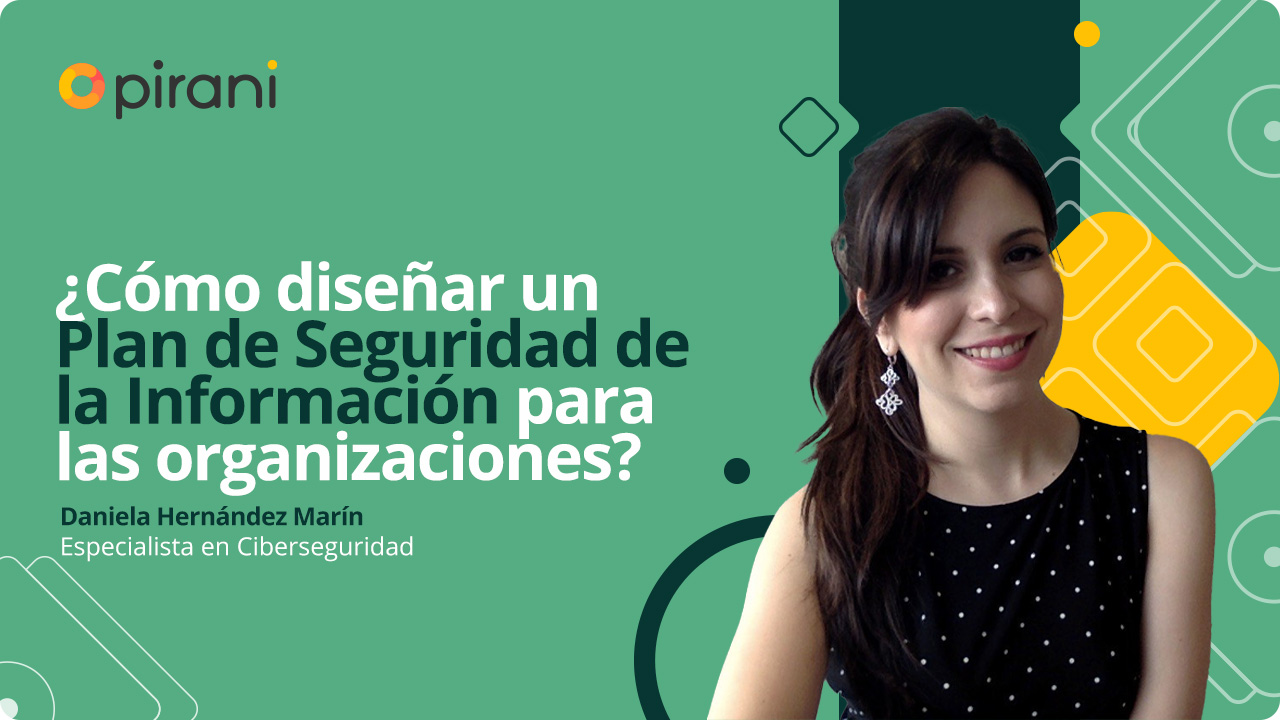 Cómo diseñar un plan de seguridad de la información
