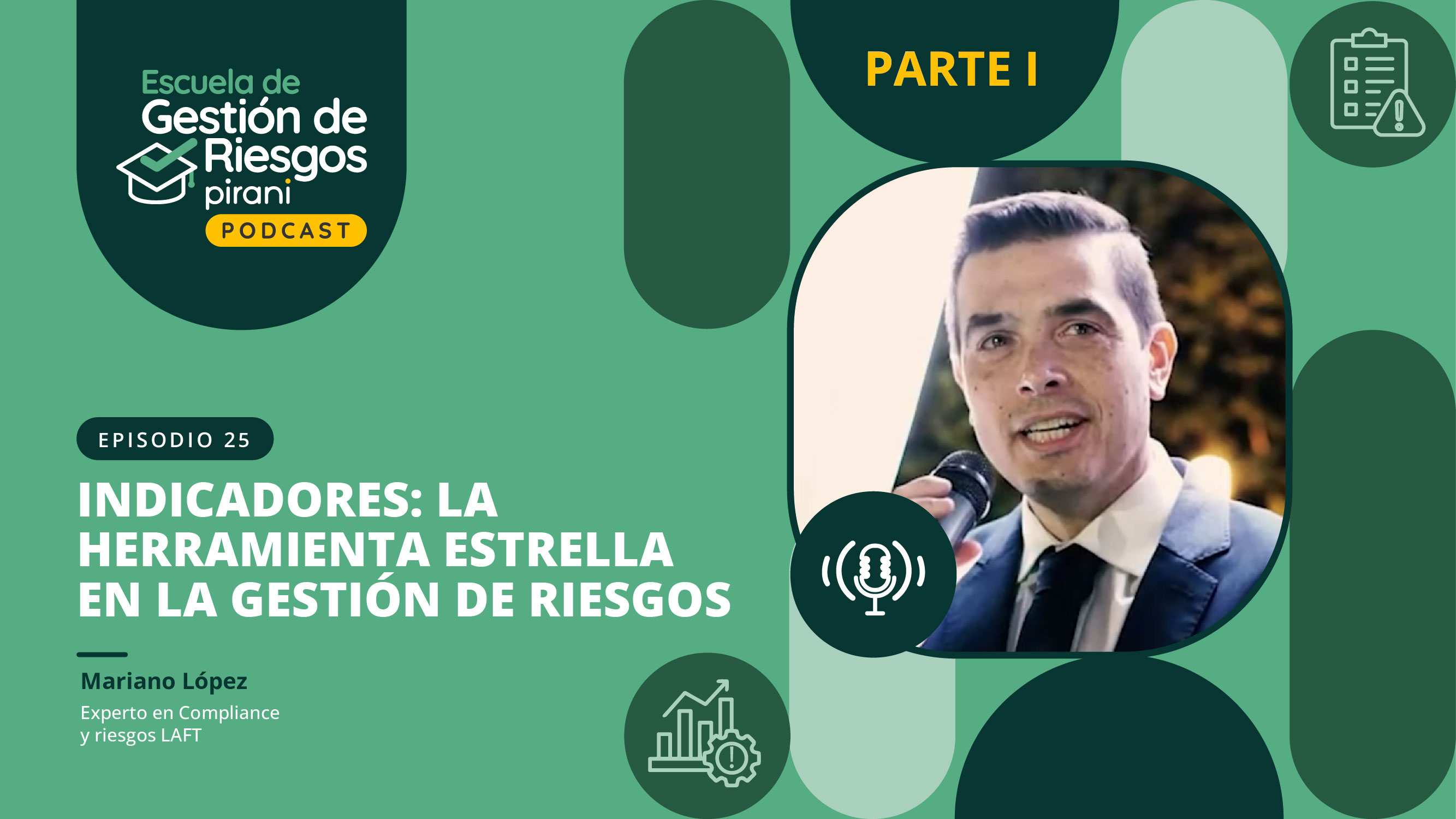 Indicadores: la estrella en la gestión de riesgos