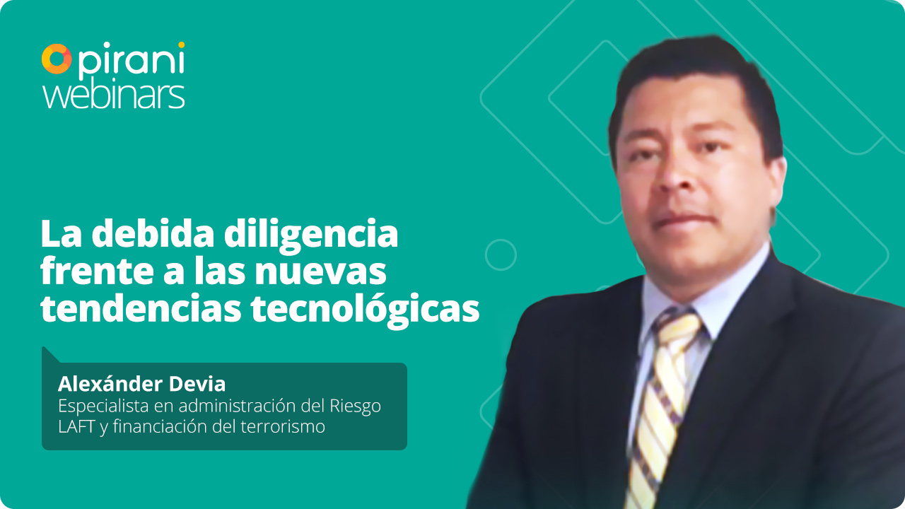 La debida diligencia frente a las nuevas tendencias tecnológicas